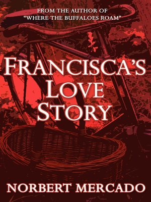 cover image of Francisca's Love Story